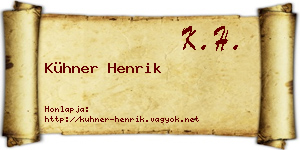 Kühner Henrik névjegykártya